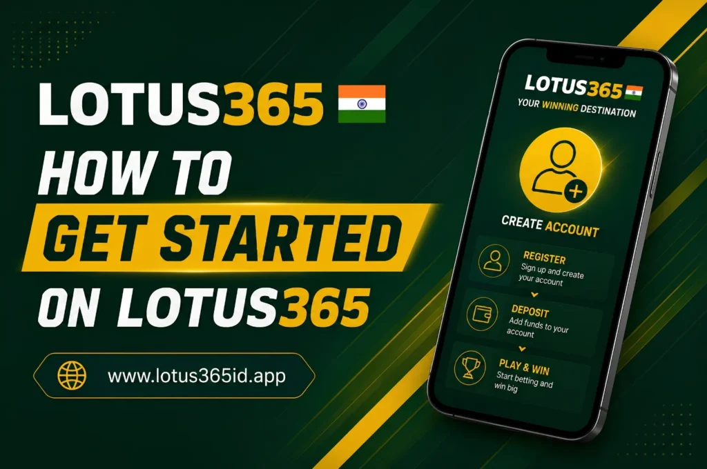 How to Get Started on Lotus365